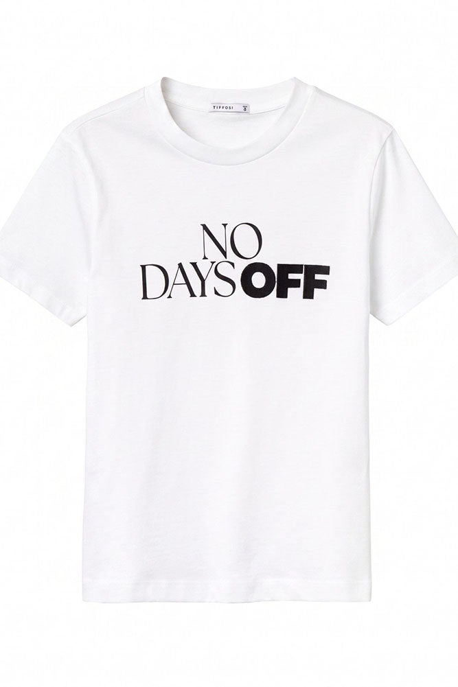 Glora- No Days Off T-Shirt